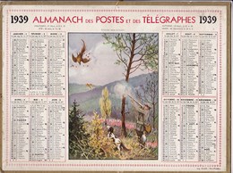 Almanach Des Postes Et Télégraphes 1939 Illustré A Nemecek Chasse Aux Faisans Et Chien Chasseur Tirant Un Faisan - Big : 1921-40