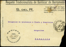 1016 1937. Frontal Con Membrete Y Franquicia Impresa De Correos Del Requeté (rarísima) Y Cda Desde San Lucar - Storia Postale