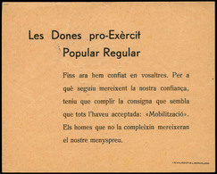 1022 1937. “Les Dones Pro-Exércit Popular Regular. Fins Ara Hem Confiat......” - Storia Postale