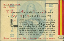 1037 1938. “Huesca, Heroica, Invicta Y Leal El Teniente Coronel.....” - Lettres & Documents