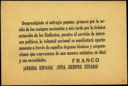 1041 1937. “Desprestiagiado El Sufragio Popular, Primero Por La Acción........... FRANCO, ¡¡ARRIBA ESPAÑA¡¡ - Lettres & Documents