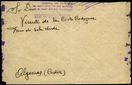 1111 1936. Carta Con Membrete Impreso “Batallón Tiradores. Ifni” Cda A Algeciras Con Marca “Certifico Que No Hay…" - Ifni