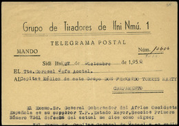 1115 1950. Telegrama Postal. “Grupo Tiradores Ifni Nº 1” 27/12/50. Lujo - Ifni