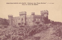 CHATEAUNEUF DU PAPE - Château Des Fines Roches - Chateauneuf Du Pape