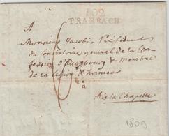 LAC 102 TRARBACH (Rge) - 1809 - Pr Aix La Chapelle - TB - 1801-1848: Precursors XIX