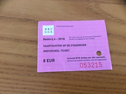 Ticket De Transport (bateau) "BRUGGE - VAARTOCHTEN OP DE STADSREIEN" Belgique - World