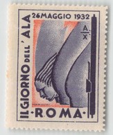 07964 "ROMA - 24 MAGGIO 1932 A. X - IL GIORNO DELL'ALA" ERINNOFILO MAI APPLICATO. - Erinnophilie