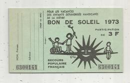 Carnet De 10 Billets De Loterie  Pour Les Enfants Défavorisés Handicapés De La NIEVRE , 3 F , Frais Fr 1.95 € - Loterijbiljetten