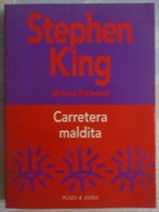 CARRETERA MALDITA. DE STEPHEN KING - Autres & Non Classés