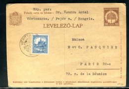 Hongrie - Entier Postal + Complément De Vertesacsa Pour La France En 1932 - Ganzsachen