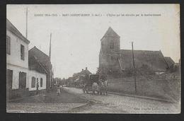 SAINT LAURENT BLANGY - L' Eglise Qui Fut Détruite Par Le Bombardement - Saint Laurent Blangy