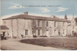 ST FLORENT DES BOIS Château De La Barre 1935 - Saint Florent Des Bois