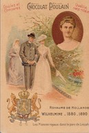 Chromo Poulain Souverains Et Chefs D'état Du Monde.royaume De Hollande, Wilhelmine 1880-1890 - Chocolat