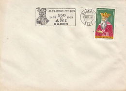 KING ALEXANDER THE GOOD OF MOLDAVIA, STAMP AND SPECIAL POSTMARK ON COVER, 1982, ROMANIA - Storia Postale