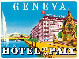 D8020 " HOTEL DE LA PAIX - GENEVA" ETICHETTA ORIGINALE - ORIGINAL LABEL - Etiquettes D'hotels