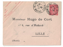 ENTIER Avec REPIQUAGE PRIVÉ " HUGO DE CORT / LILLE " Sur ENVELOPPE TYPE SEMEUSE LIGNÉE 10c ROSE CAD REIMS 1911 - Enveloppes Repiquages (avant 1995)