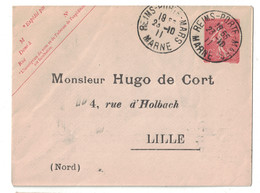 ENTIER Avec REPIQUAGE PRIVÉ " HUGO DE CORT / LILLE " Sur ENVELOPPE TYPE SEMEUSE LIGNÉE 10c ROSE CAD REIMS 1911 - Sobres Transplantados (antes 1995)