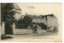 Carte Postale Ancienne Monts Sur Guesnes - Château - Monts Sur Guesnes