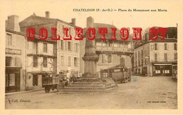 63 ☺ ♦♦ CHATELDON - BUS  CAR  AUTOBUS Et CAMION PLACE Du MONUMENT Aux MORTS - Chateldon