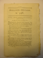 BULLETIN DES LOIS N°348 De 1811 - CONSCRITS - HOLLANDE ITALIE ALLEMAGNE - INDRE ET LOIRE DEPOT MENDICITE - Décrets & Lois