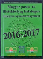 Magyar Posta-és Illetékbélyeg Katalógus 2016-2017 újszer? állapotban - Otros & Sin Clasificación