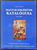 Filep László: Magyar Emlékívek Katalógusa 1913-2000 - Sonstige & Ohne Zuordnung