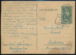 1944 18f Díjjegyes Levelez?lap CSABACSÜD Postaügynökségi Bélyegzéssel (sérült) - Otros & Sin Clasificación