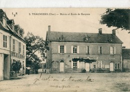 18 - Thaumiers : Mairie Et Ecole De Garçons - Thaumiers