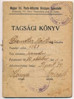 1910 A Magyar Királyi Posta-Altisztek Országos Egyesületének Tagsági Könyve, Alapszabállyal - Sin Clasificación
