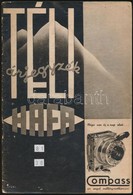 1938 Hatschek és Farkas Fotó, Amat?rmozi, Optikai és Rádiószaküzlet, Foto-mozilaboratórium. 81. Képekkel Illusztrált Tél - Other & Unclassified