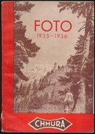 1935 Chmura Foto 1935-1936. Árjegyzék. Bp.,1935, Athenaeum, 63 P. Kiadói Papírkötés, A Gerincen Pici Sérüléssel, Egyébké - Andere & Zonder Classificatie