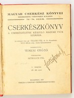 Cserkészkönyv. A Cserkészéletre Készül? Magyar Fiúk Számára. Teleki Pál El?szavával, Witz Béla Bevezet?jével. Szerk.: Te - Pfadfinder-Bewegung