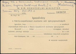 Cca 1940 Kitöltetlen Igazolvány Károly-csapatkereszt Viselésér?l - Altri & Non Classificati
