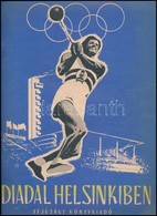 1952 Diadal Helsinkiben. Bp., Ifjúsági Könyvkiadó, 63 P. - Sin Clasificación