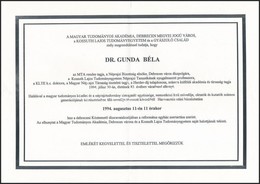 1994 Dr. Gunda Béla (1911-1994) Néprajztudós, MTA Tag, Néprajzi Bizottság Elnöke, Debrecen Díszpolgára, Egyetemi Tanár H - Sin Clasificación