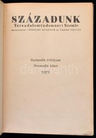 Századunk. Társadalomtudományi Szemle. Szerk: Vámbéry Rusztem és Varró József. Harmadik évfolyam, Harmadik Kötet. Egészv - Sin Clasificación