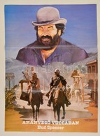 Cca 1985 Aranyes? Yuccában, F?szerepben: Bud Spencer, Kétoldalas Filmplakát, Hajtott, 67×49 Cm - Other & Unclassified