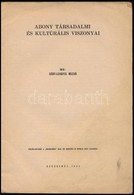 Sédy-Lengyel Rezs?: Abony Társadalmi és Kulturális Viszonyai. Különlenyomat A 'Hajnalodik' 1944. évi Március  és április - Zonder Classificatie