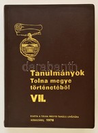 Tanulmányok Tolna Megye Történetéb?l VII. Szerk.: K. Balog János. Szekszárd, 1978, Tolna Megyei Tanács Levéltára. Kiadói - Ohne Zuordnung