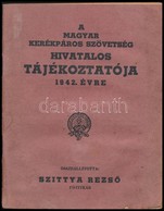 1942 A Magyar Kerékpáros Szövetség Hivatalos Tájékoztatója 1942. évre. Összeállította: Szittya Rezs?.  Benne A Szövetség - Unclassified