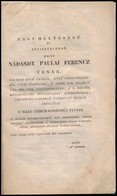 [Horváth Mihály: Gróf Nádasdy Tamás élete, Némi Tekintettel Korára.] Buda, 1838. A M. Kir. Egyetem Betüivel, 148 P. Átkö - Non Classificati