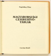 Nagybákay Péter: Magyarországi Céhbehívótáblák. Bp., 1981, Corvina. Vászonkötésben,  Jó állapotban. - Ohne Zuordnung
