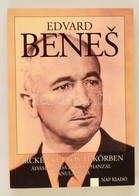 Josef Hanzal; Ádám Magda: Edvard Benes - Arckép Kett?s Tükörben. Dunaszerdahely, 2008. Nap Kiadó. - Sin Clasificación