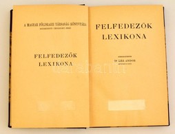 Dr. Kéz Andor (szerk.): Felfedez?k Lexikona. Bp., Franklin. Félvászon Kötés, Kissé Kopottas állapotban. - Ohne Zuordnung