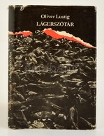 Lustig, Oliver: Lágerszótár. Kolozsvár, 1984, Dacia Könyvkiadó. Kiadói Kartonált Kötés, Szakadt Papír Véd?borítóval, Egy - Ohne Zuordnung