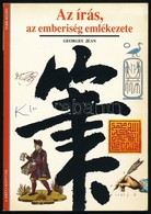 Jean, Georges: Az írás, Az Emberiség Emlékezete. Bp., 1991, Park Könyvkiadó. Kiadói Papírkötés, Belül A Gerincnél Levált - Sin Clasificación