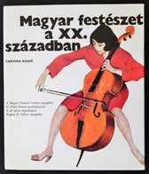 Fehér Zsuzsa - Pogány Ö. Gábor: Magyar Festészet A XX. Században. Bp., 1971, Corvina. Vászonkötésben, Papír Véd?borítóva - Ohne Zuordnung