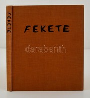 Ursula Paschke: Esteban Fekete. Werkverzeichnis Der Druckgraphik II 1971-1981. Mülheim A.d. Ruhr, 1981, Edition Anonyma. - Sin Clasificación