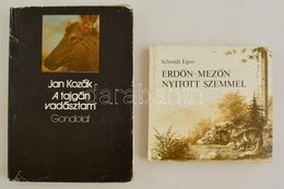 Schmidt Egon. Erd?n Mez?n Nyitott Szemmel. Bp., 1977: Natura. Jan Kozák: A Tajgán Vadászaton, Bp., 1977. Gondolat. - Non Classés