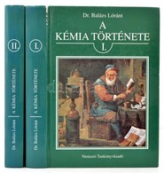 Dr. Balázs Lóránt: A Kémia Története I-II. Kötet. Bp., 1996,Nemzeti Tankönyvkiadó. Kiadói Kartonált Papírkötés, Kis Sérü - Sin Clasificación